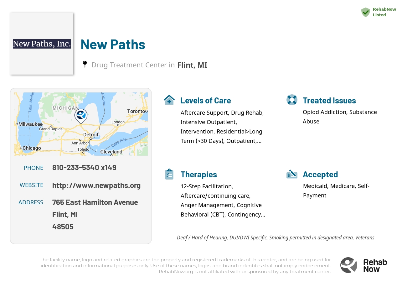Helpful reference information for New Paths, a drug treatment center in Michigan located at: 765 East Hamilton Avenue, Flint, MI 48505, including phone numbers, official website, and more. Listed briefly is an overview of Levels of Care, Therapies Offered, Issues Treated, and accepted forms of Payment Methods.