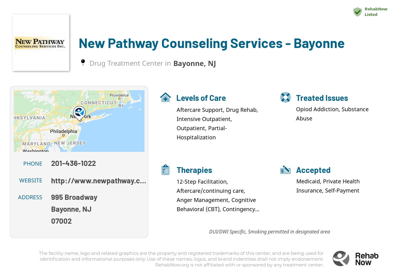 Helpful reference information for New Pathway Counseling Services - Bayonne, a drug treatment center in New Jersey located at: 995 Broadway, Bayonne, NJ 07002, including phone numbers, official website, and more. Listed briefly is an overview of Levels of Care, Therapies Offered, Issues Treated, and accepted forms of Payment Methods.