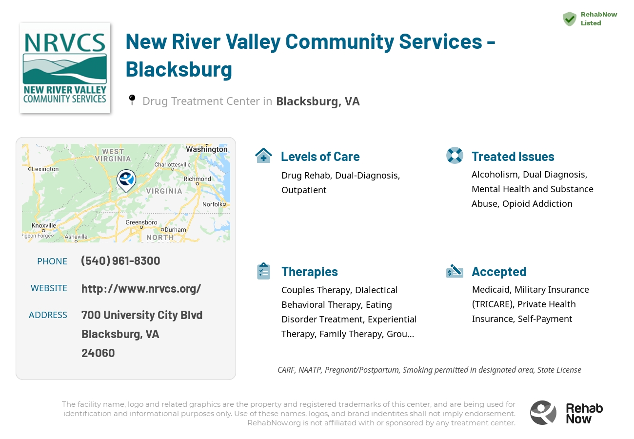 Helpful reference information for New River Valley Community Services - Blacksburg, a drug treatment center in Virginia located at: 700 University City Blvd, Blacksburg, VA 24060, including phone numbers, official website, and more. Listed briefly is an overview of Levels of Care, Therapies Offered, Issues Treated, and accepted forms of Payment Methods.