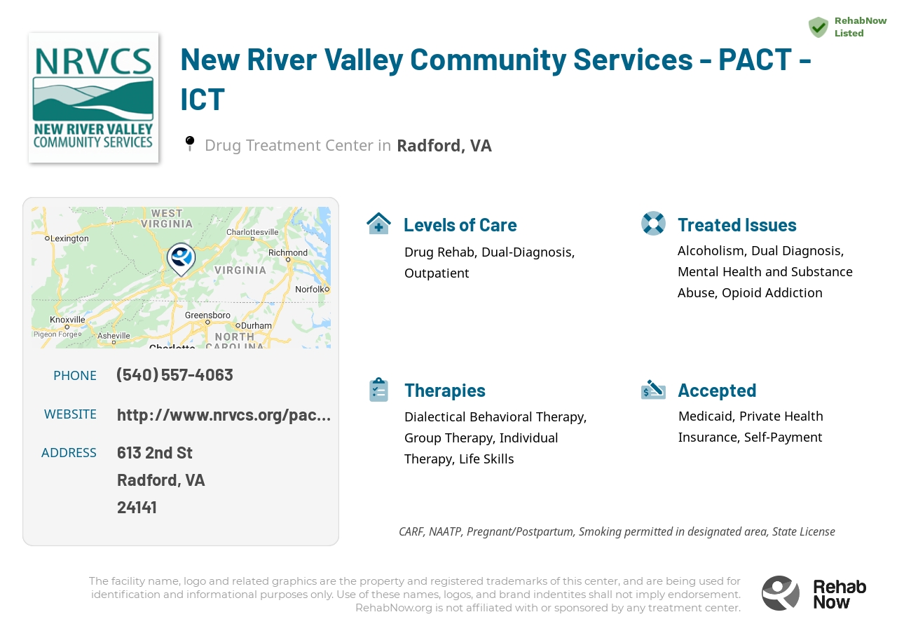 Helpful reference information for New River Valley Community Services - PACT - ICT, a drug treatment center in Virginia located at: 613 2nd St, Radford, VA 24141, including phone numbers, official website, and more. Listed briefly is an overview of Levels of Care, Therapies Offered, Issues Treated, and accepted forms of Payment Methods.