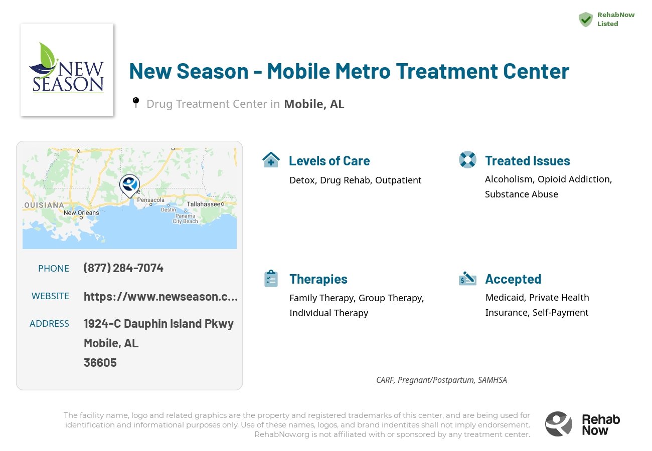 Helpful reference information for New Season - Mobile Metro Treatment Center, a drug treatment center in Alabama located at: 1924-C Dauphin Island Pkwy, Mobile, AL, 36605, including phone numbers, official website, and more. Listed briefly is an overview of Levels of Care, Therapies Offered, Issues Treated, and accepted forms of Payment Methods.