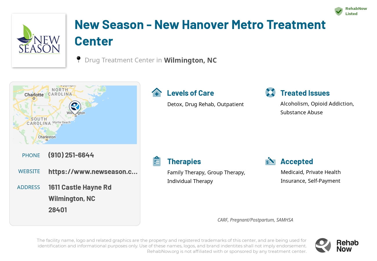 Helpful reference information for New Season - New Hanover Metro Treatment Center, a drug treatment center in North Carolina located at: 1611 Castle Hayne Rd, Wilmington, NC 28401, including phone numbers, official website, and more. Listed briefly is an overview of Levels of Care, Therapies Offered, Issues Treated, and accepted forms of Payment Methods.