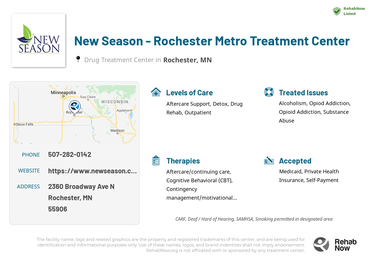 Helpful reference information for New Season - Rochester Metro Treatment Center, a drug treatment center in Minnesota located at: 2360 Broadway Ave N, Rochester, MN 55906, including phone numbers, official website, and more. Listed briefly is an overview of Levels of Care, Therapies Offered, Issues Treated, and accepted forms of Payment Methods.