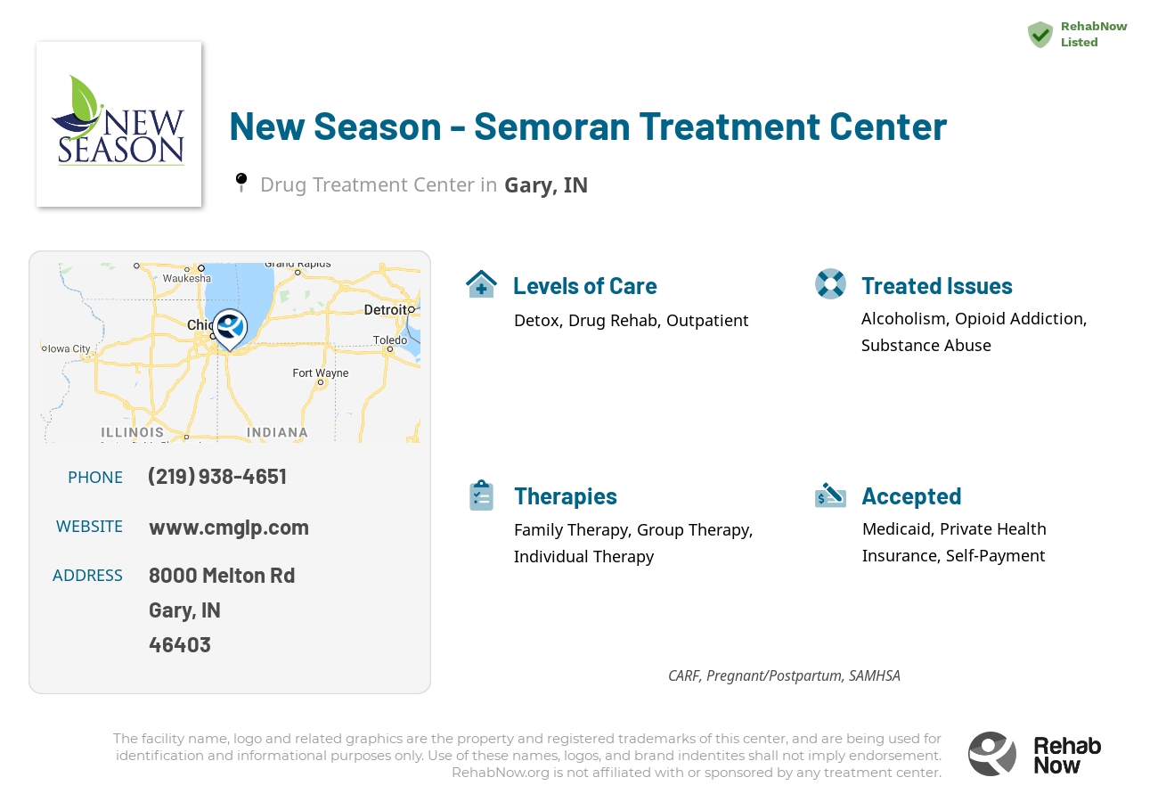 Helpful reference information for New Season - Semoran Treatment Center, a drug treatment center in Indiana located at: 8000 Melton Rd, Gary, IN, 46403, including phone numbers, official website, and more. Listed briefly is an overview of Levels of Care, Therapies Offered, Issues Treated, and accepted forms of Payment Methods.