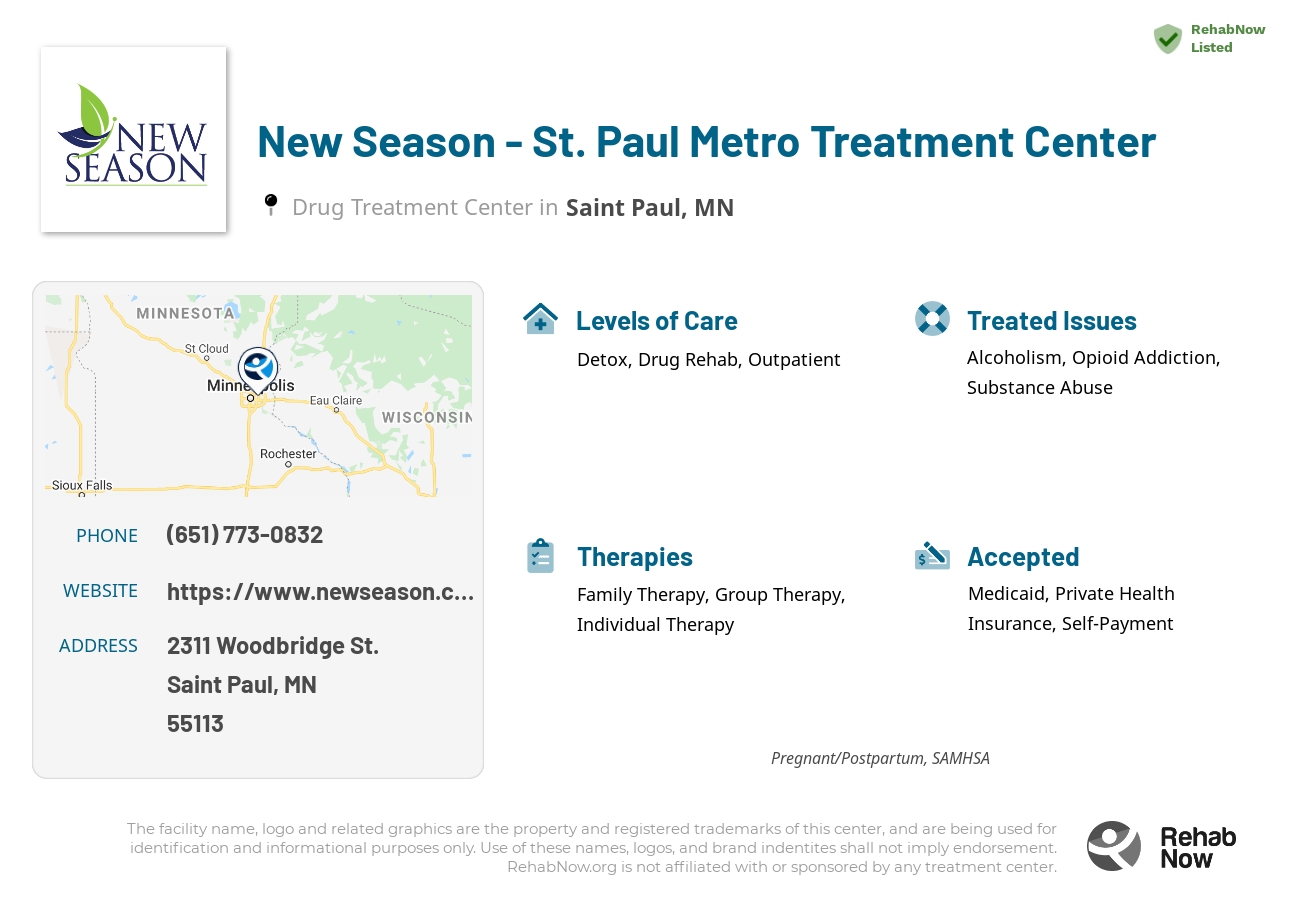 Helpful reference information for New Season - St. Paul Metro Treatment Center, a drug treatment center in Minnesota located at: 2311 2311 Woodbridge St., Saint Paul, MN 55113, including phone numbers, official website, and more. Listed briefly is an overview of Levels of Care, Therapies Offered, Issues Treated, and accepted forms of Payment Methods.