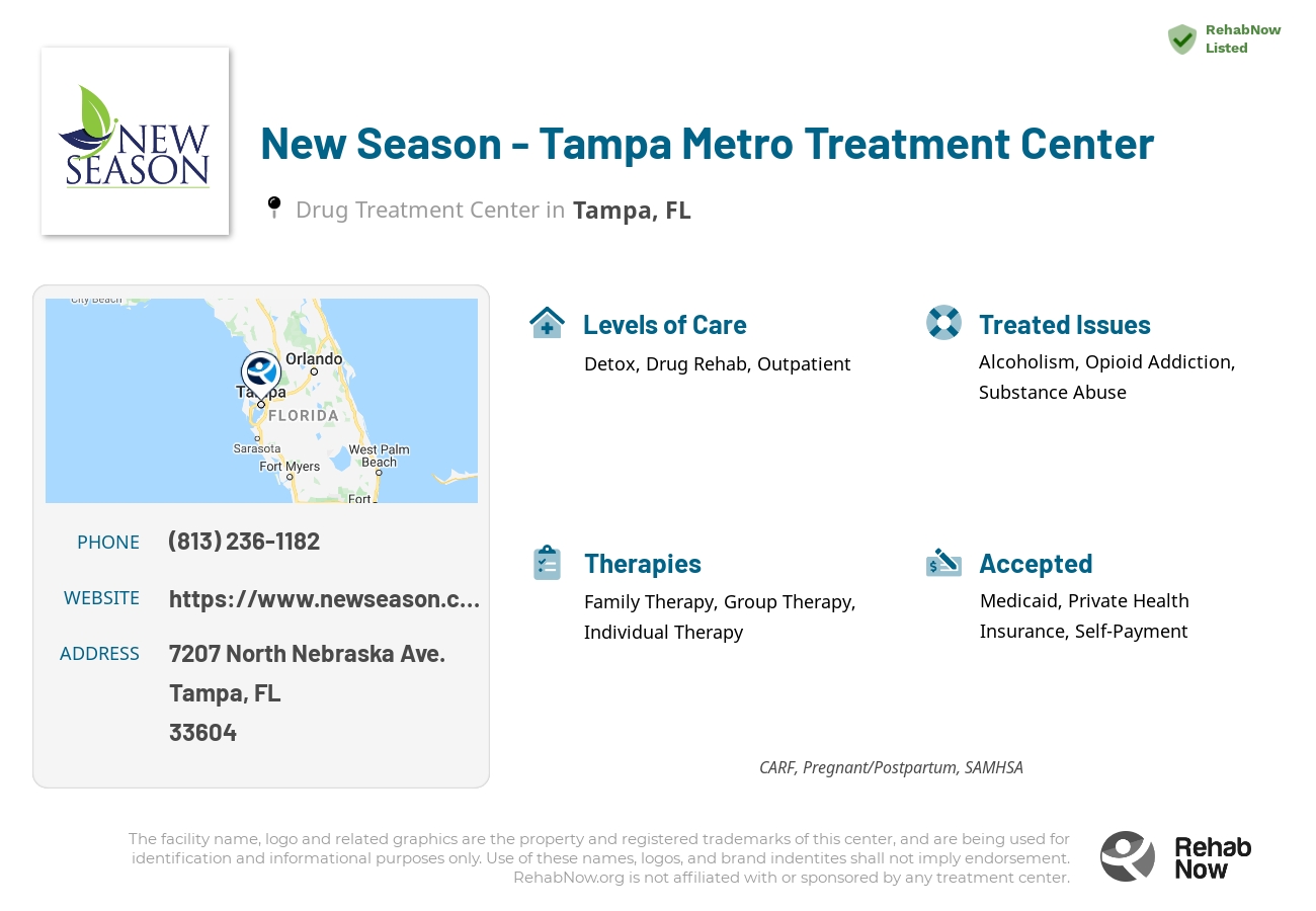 Helpful reference information for New Season - Tampa Metro Treatment Center, a drug treatment center in Florida located at: 7207 North Nebraska Ave., Tampa, FL, 33604, including phone numbers, official website, and more. Listed briefly is an overview of Levels of Care, Therapies Offered, Issues Treated, and accepted forms of Payment Methods.