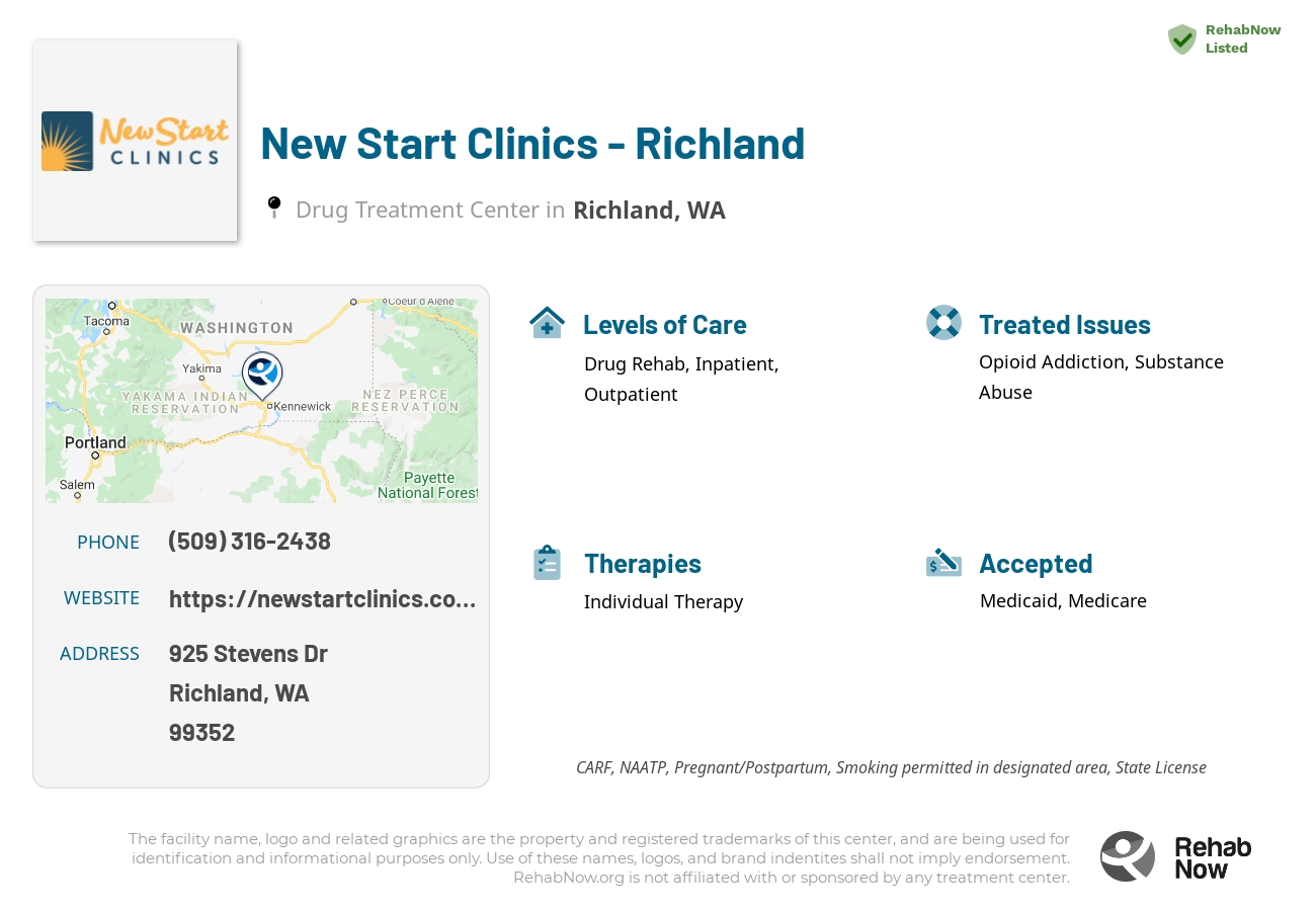 Helpful reference information for New Start Clinics - Richland, a drug treatment center in Washington located at: 925 Stevens Dr, Richland, WA, 99352, including phone numbers, official website, and more. Listed briefly is an overview of Levels of Care, Therapies Offered, Issues Treated, and accepted forms of Payment Methods.