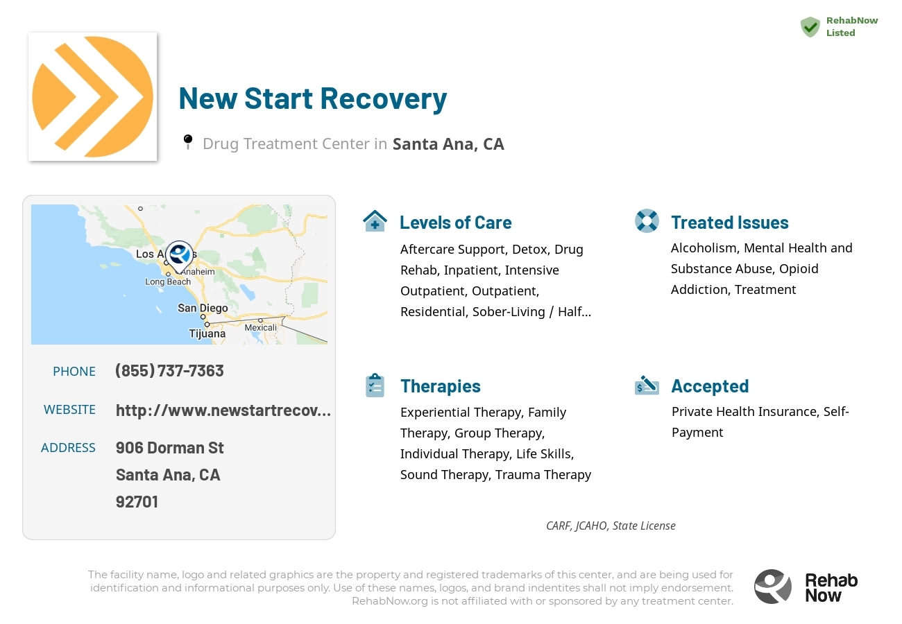 Helpful reference information for New Start Recovery, a drug treatment center in California located at: 906 Dorman St, Santa Ana, CA 92701, including phone numbers, official website, and more. Listed briefly is an overview of Levels of Care, Therapies Offered, Issues Treated, and accepted forms of Payment Methods.