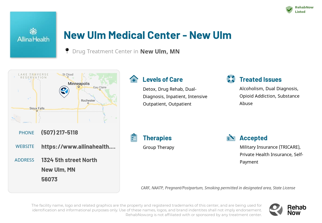 Helpful reference information for New Ulm Medical Center - New Ulm, a drug treatment center in Minnesota located at: 1324 1324 5th street North, New Ulm, MN 56073, including phone numbers, official website, and more. Listed briefly is an overview of Levels of Care, Therapies Offered, Issues Treated, and accepted forms of Payment Methods.