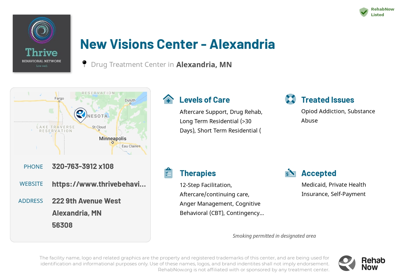 Helpful reference information for New Visions Center - Alexandria, a drug treatment center in Minnesota located at: 222 9th Avenue West, Alexandria, MN 56308, including phone numbers, official website, and more. Listed briefly is an overview of Levels of Care, Therapies Offered, Issues Treated, and accepted forms of Payment Methods.