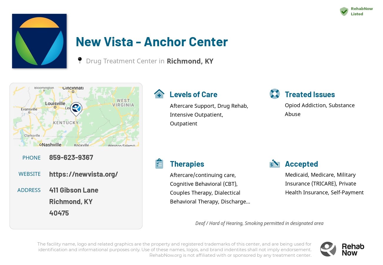 Helpful reference information for New Vista - Anchor Center, a drug treatment center in Kentucky located at: 411 Gibson Lane, Richmond, KY 40475, including phone numbers, official website, and more. Listed briefly is an overview of Levels of Care, Therapies Offered, Issues Treated, and accepted forms of Payment Methods.