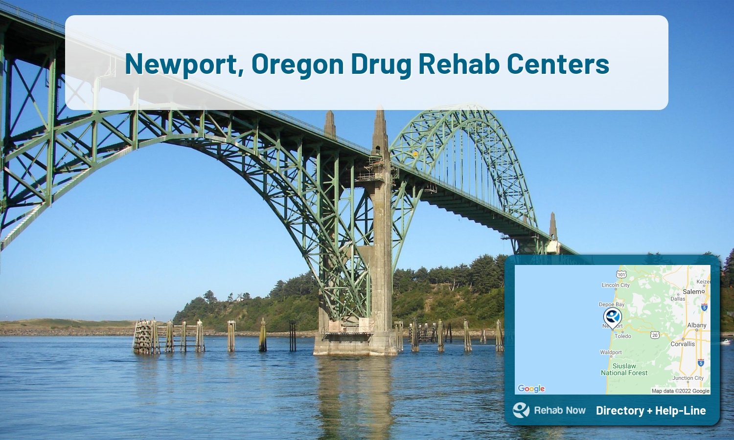 Our experts can help you find treatment now in Newport, Oregon. We list drug rehab and alcohol centers in Oregon.