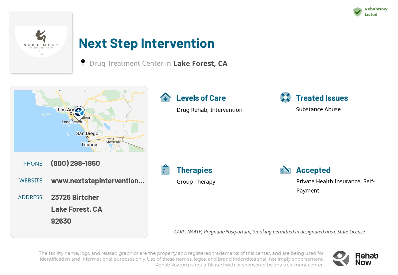 Helpful reference information for Next Step Intervention, a drug treatment center in California located at: 23726 Birtcher, Lake Forest, CA, 92630, including phone numbers, official website, and more. Listed briefly is an overview of Levels of Care, Therapies Offered, Issues Treated, and accepted forms of Payment Methods.