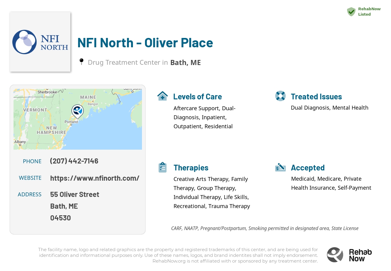 Helpful reference information for NFI North - Oliver Place, a drug treatment center in Maine located at: 55 Oliver Street, Bath, ME, 04530, including phone numbers, official website, and more. Listed briefly is an overview of Levels of Care, Therapies Offered, Issues Treated, and accepted forms of Payment Methods.