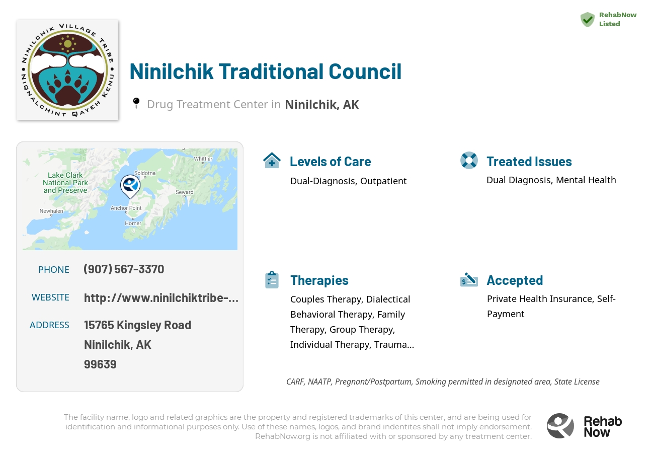 Helpful reference information for Ninilchik Traditional Council, a drug treatment center in Alaska located at: 15765 Kingsley Road, Ninilchik, AK, 99639, including phone numbers, official website, and more. Listed briefly is an overview of Levels of Care, Therapies Offered, Issues Treated, and accepted forms of Payment Methods.