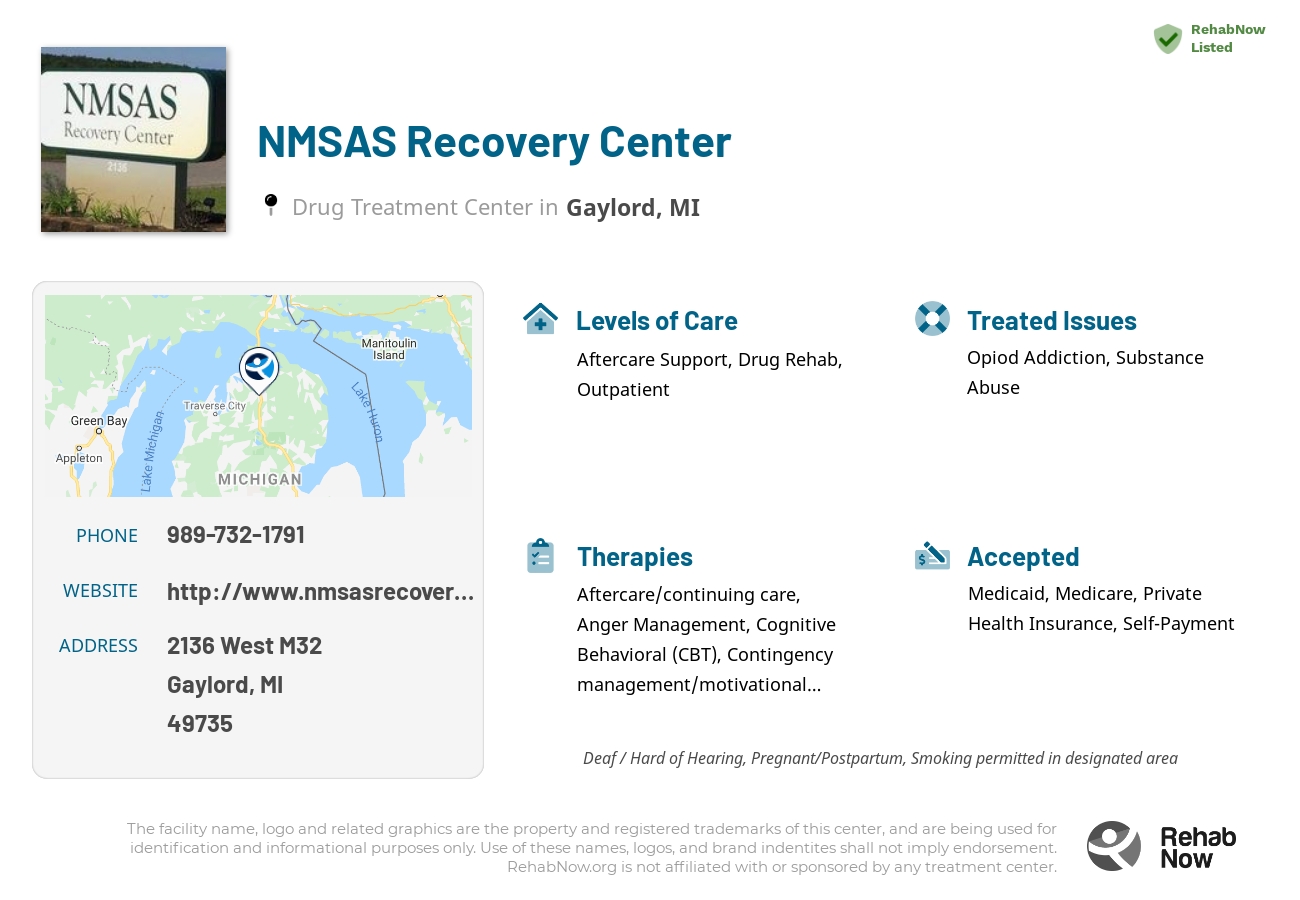 Helpful reference information for NMSAS Recovery Center, a drug treatment center in Michigan located at: 2136 West M32, Gaylord, MI 49735, including phone numbers, official website, and more. Listed briefly is an overview of Levels of Care, Therapies Offered, Issues Treated, and accepted forms of Payment Methods.