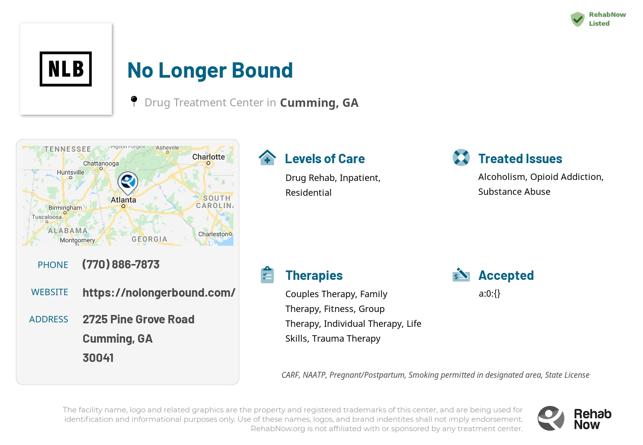 Helpful reference information for No Longer Bound, a drug treatment center in Georgia located at: 2725 2725 Pine Grove Road, Cumming, GA 30041, including phone numbers, official website, and more. Listed briefly is an overview of Levels of Care, Therapies Offered, Issues Treated, and accepted forms of Payment Methods.