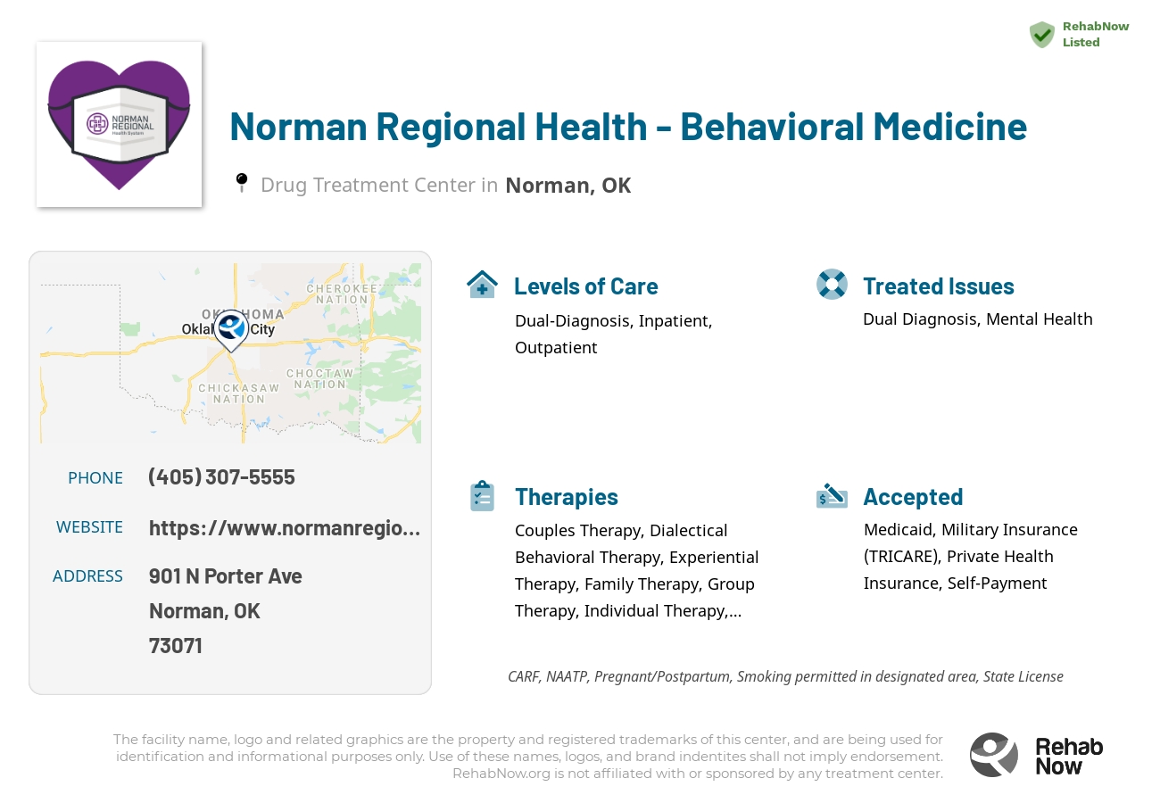 Helpful reference information for Norman Regional Health - Behavioral Medicine, a drug treatment center in Oklahoma located at: 901 N Porter Ave, Norman, OK 73071, including phone numbers, official website, and more. Listed briefly is an overview of Levels of Care, Therapies Offered, Issues Treated, and accepted forms of Payment Methods.