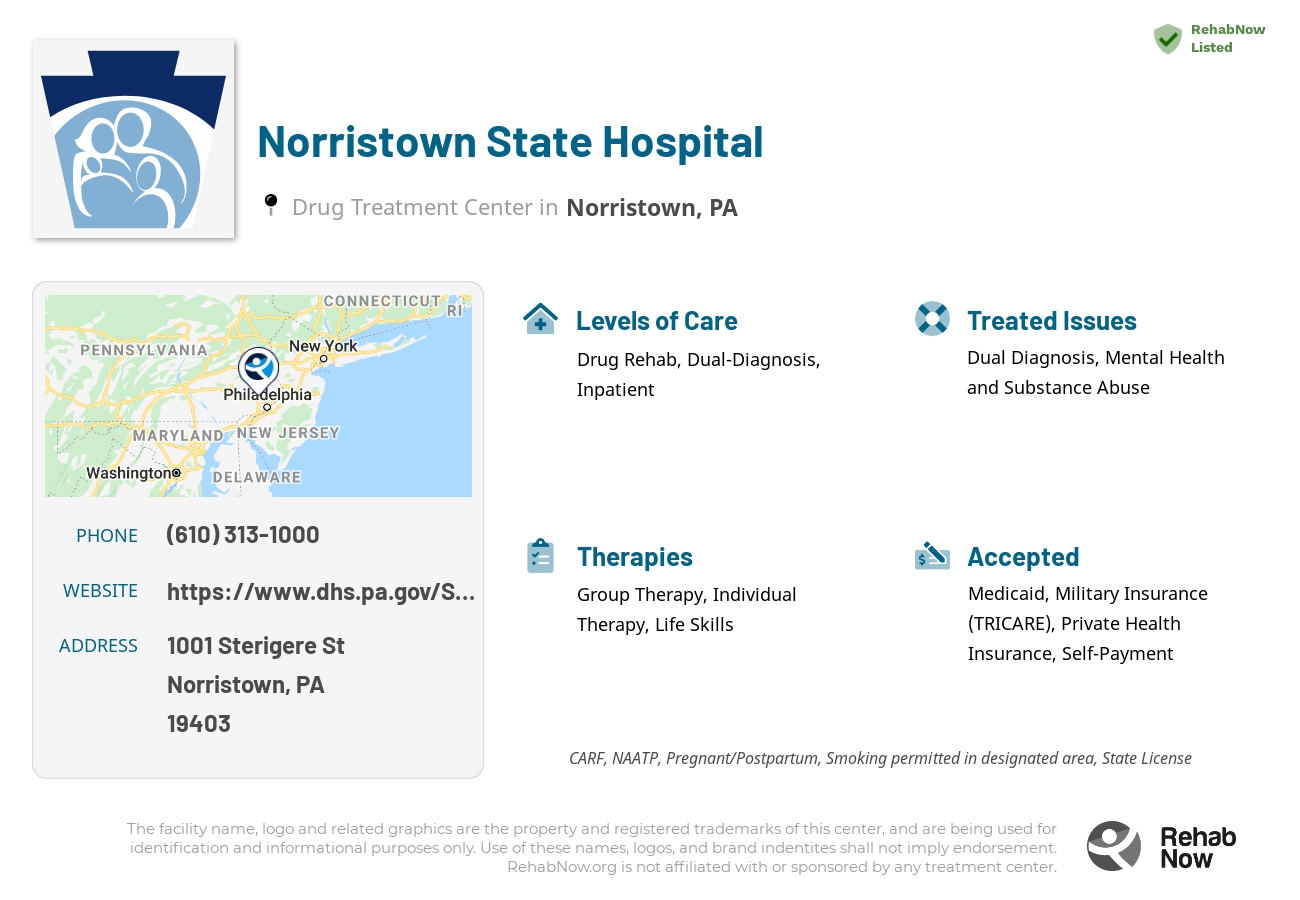 Helpful reference information for Norristown State Hospital, a drug treatment center in Pennsylvania located at: 1001 Sterigere St, Norristown, PA 19403, including phone numbers, official website, and more. Listed briefly is an overview of Levels of Care, Therapies Offered, Issues Treated, and accepted forms of Payment Methods.