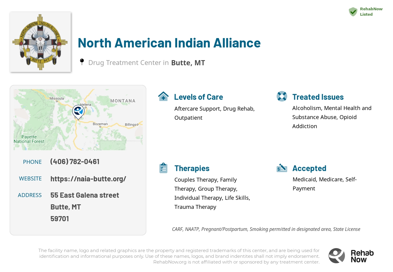 Helpful reference information for North American Indian Alliance, a drug treatment center in Montana located at: 55 55 East Galena street, Butte, MT 59701, including phone numbers, official website, and more. Listed briefly is an overview of Levels of Care, Therapies Offered, Issues Treated, and accepted forms of Payment Methods.