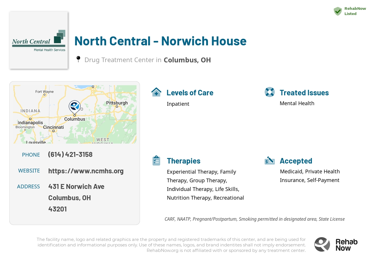 Helpful reference information for North Central - Norwich House, a drug treatment center in Ohio located at: 431 E Norwich Ave, Columbus, OH 43201, including phone numbers, official website, and more. Listed briefly is an overview of Levels of Care, Therapies Offered, Issues Treated, and accepted forms of Payment Methods.