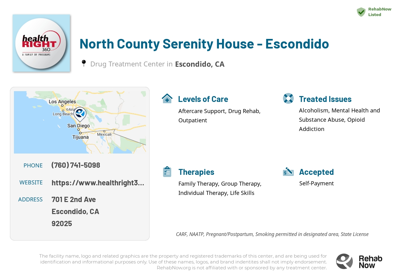 Helpful reference information for North County Serenity House - Escondido, a drug treatment center in California located at: 701 E 2nd Ave, Escondido, CA 92025, including phone numbers, official website, and more. Listed briefly is an overview of Levels of Care, Therapies Offered, Issues Treated, and accepted forms of Payment Methods.