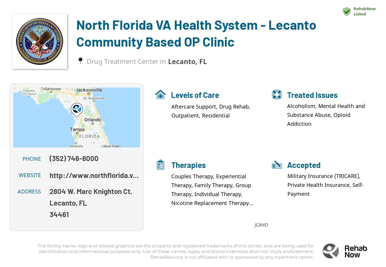Helpful reference information for North Florida VA Health System - Lecanto Community Based OP Clinic, a drug treatment center in Florida located at: 2804 W. Marc Knighton Ct., Lecanto, FL, 34461, including phone numbers, official website, and more. Listed briefly is an overview of Levels of Care, Therapies Offered, Issues Treated, and accepted forms of Payment Methods.