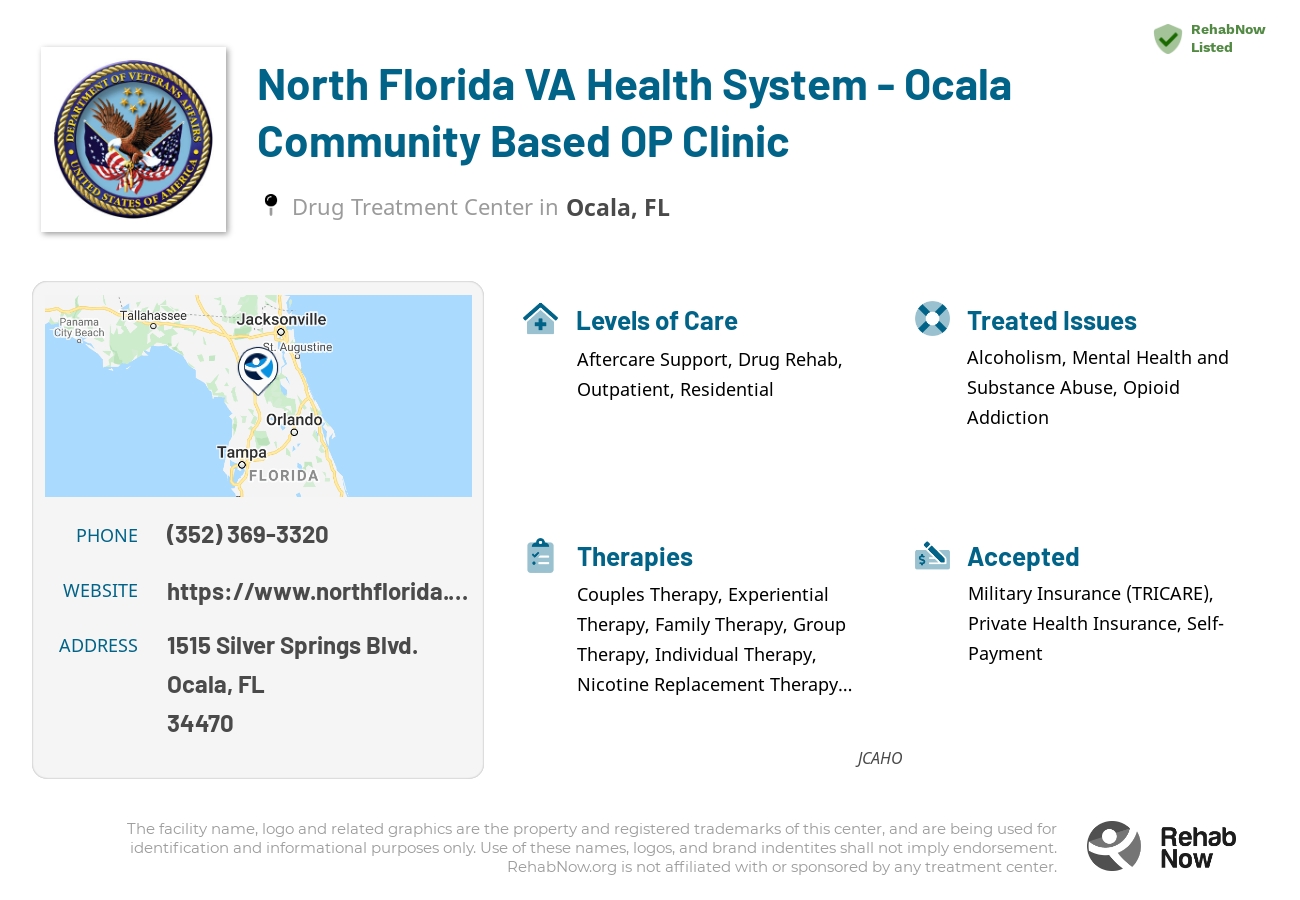 Helpful reference information for North Florida VA Health System - Ocala Community Based OP Clinic, a drug treatment center in Florida located at: 1515 Silver Springs Blvd., Ocala, FL, 34470, including phone numbers, official website, and more. Listed briefly is an overview of Levels of Care, Therapies Offered, Issues Treated, and accepted forms of Payment Methods.
