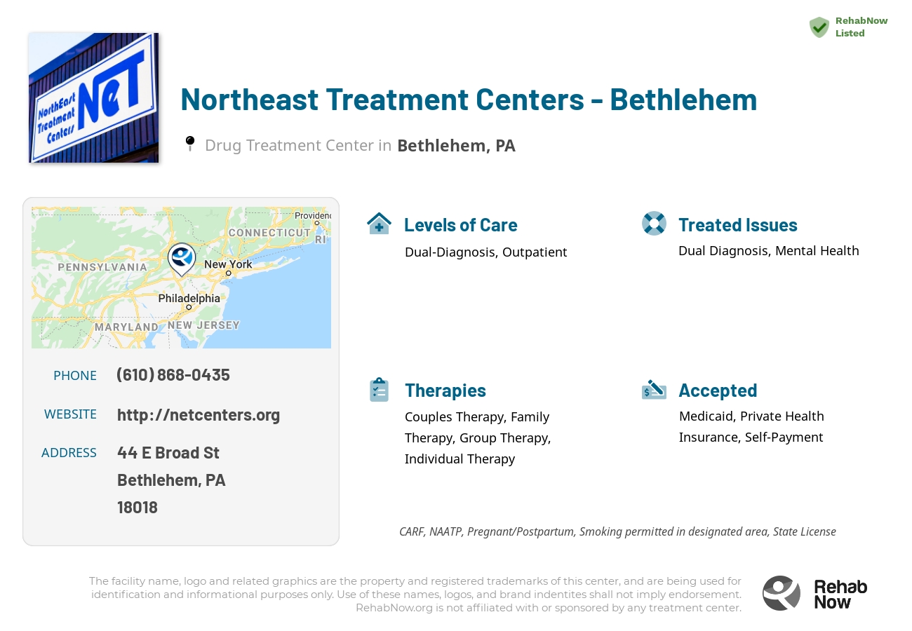Helpful reference information for Northeast Treatment Centers - Bethlehem, a drug treatment center in Pennsylvania located at: 44 E Broad St, Bethlehem, PA 18018, including phone numbers, official website, and more. Listed briefly is an overview of Levels of Care, Therapies Offered, Issues Treated, and accepted forms of Payment Methods.