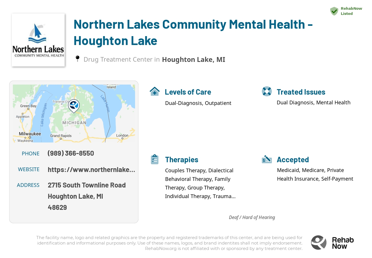 Helpful reference information for Northern Lakes Community Mental Health - Houghton Lake, a drug treatment center in Michigan located at: 2715 2715 South Townline Road, Houghton Lake, MI 48629, including phone numbers, official website, and more. Listed briefly is an overview of Levels of Care, Therapies Offered, Issues Treated, and accepted forms of Payment Methods.