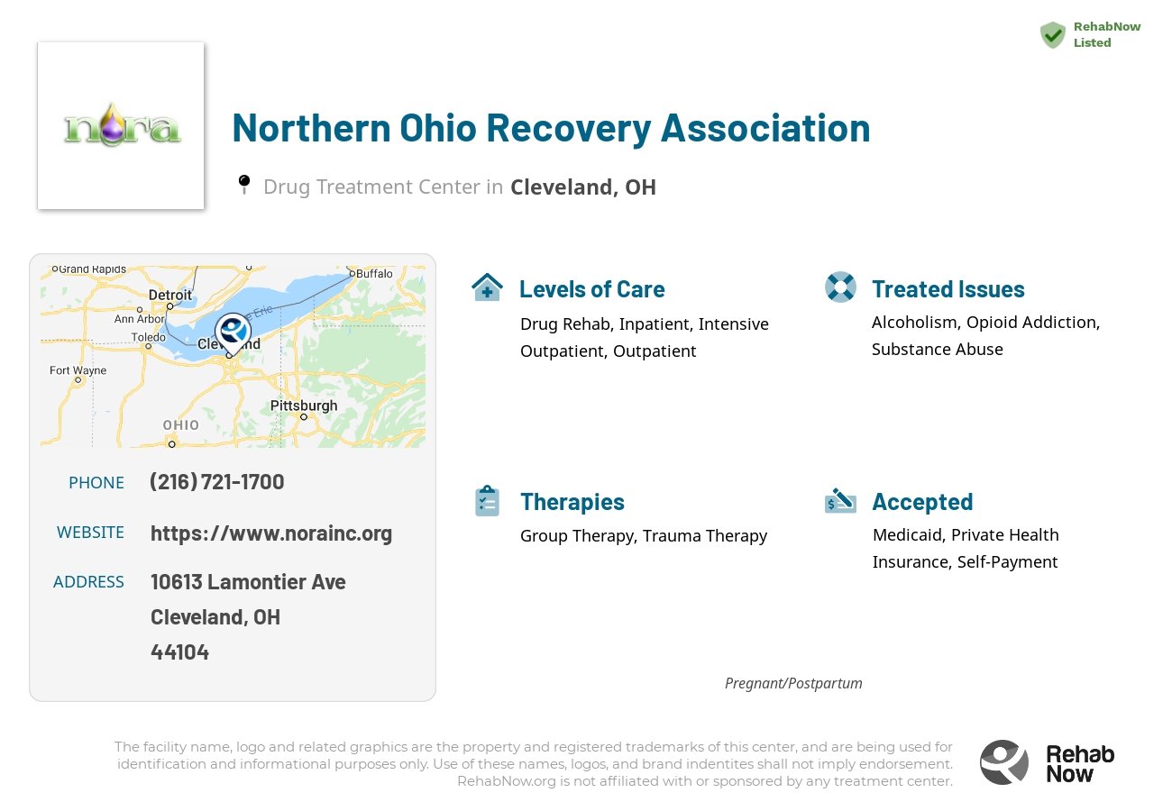 Helpful reference information for Northern Ohio Recovery Association, a drug treatment center in Ohio located at: 10613 Lamontier Ave, Cleveland, OH 44104, including phone numbers, official website, and more. Listed briefly is an overview of Levels of Care, Therapies Offered, Issues Treated, and accepted forms of Payment Methods.