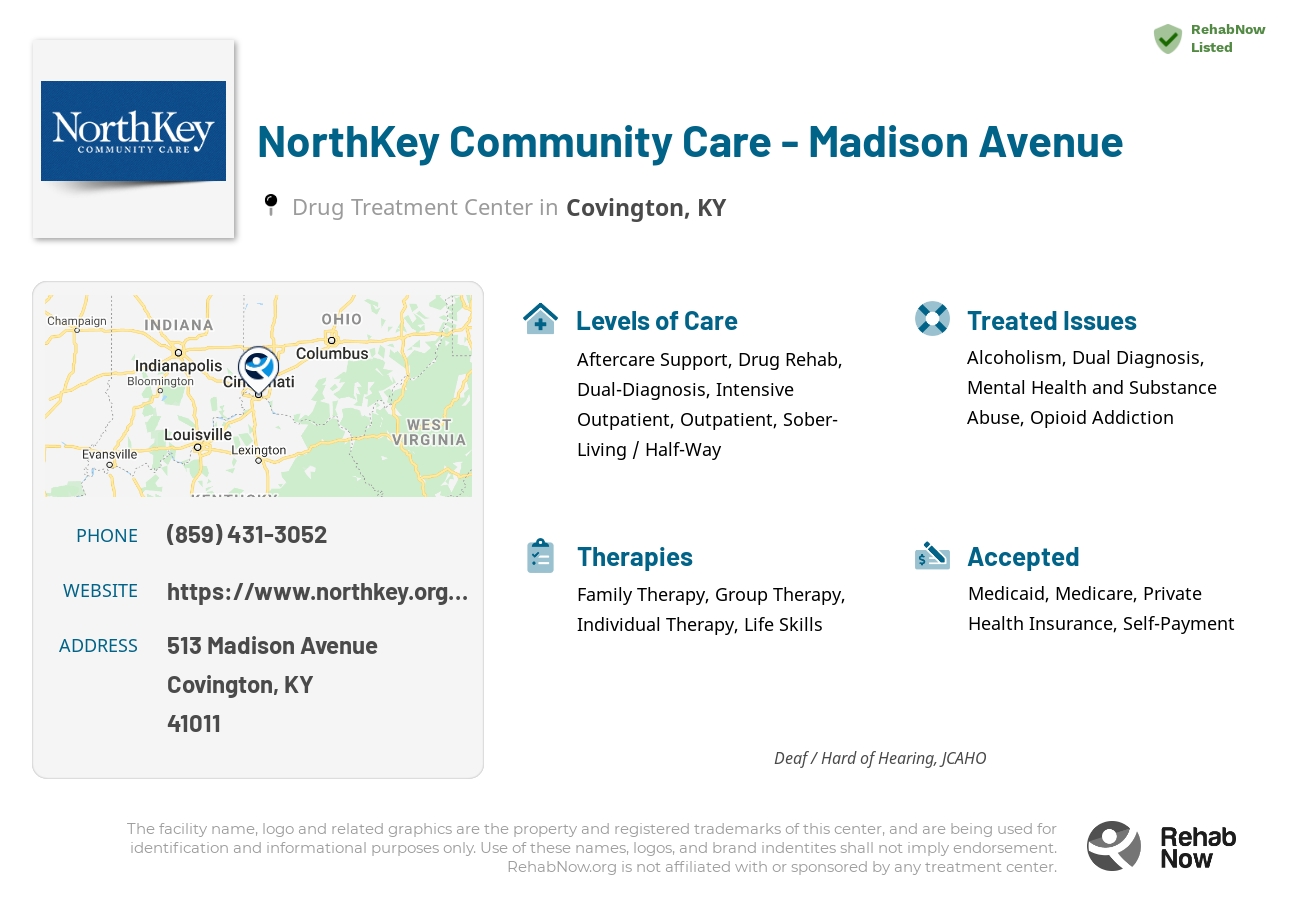 Helpful reference information for NorthKey Community Care - Madison Avenue, a drug treatment center in Kentucky located at: 513 Madison Avenue, Covington, KY, 41011, including phone numbers, official website, and more. Listed briefly is an overview of Levels of Care, Therapies Offered, Issues Treated, and accepted forms of Payment Methods.