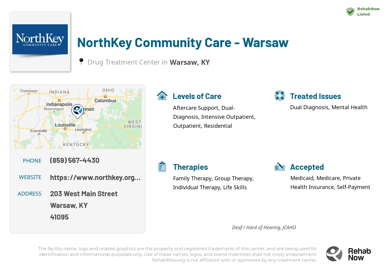 Helpful reference information for NorthKey Community Care - Warsaw, a drug treatment center in Kentucky located at: 203 West Main Street, Warsaw, KY, 41095, including phone numbers, official website, and more. Listed briefly is an overview of Levels of Care, Therapies Offered, Issues Treated, and accepted forms of Payment Methods.