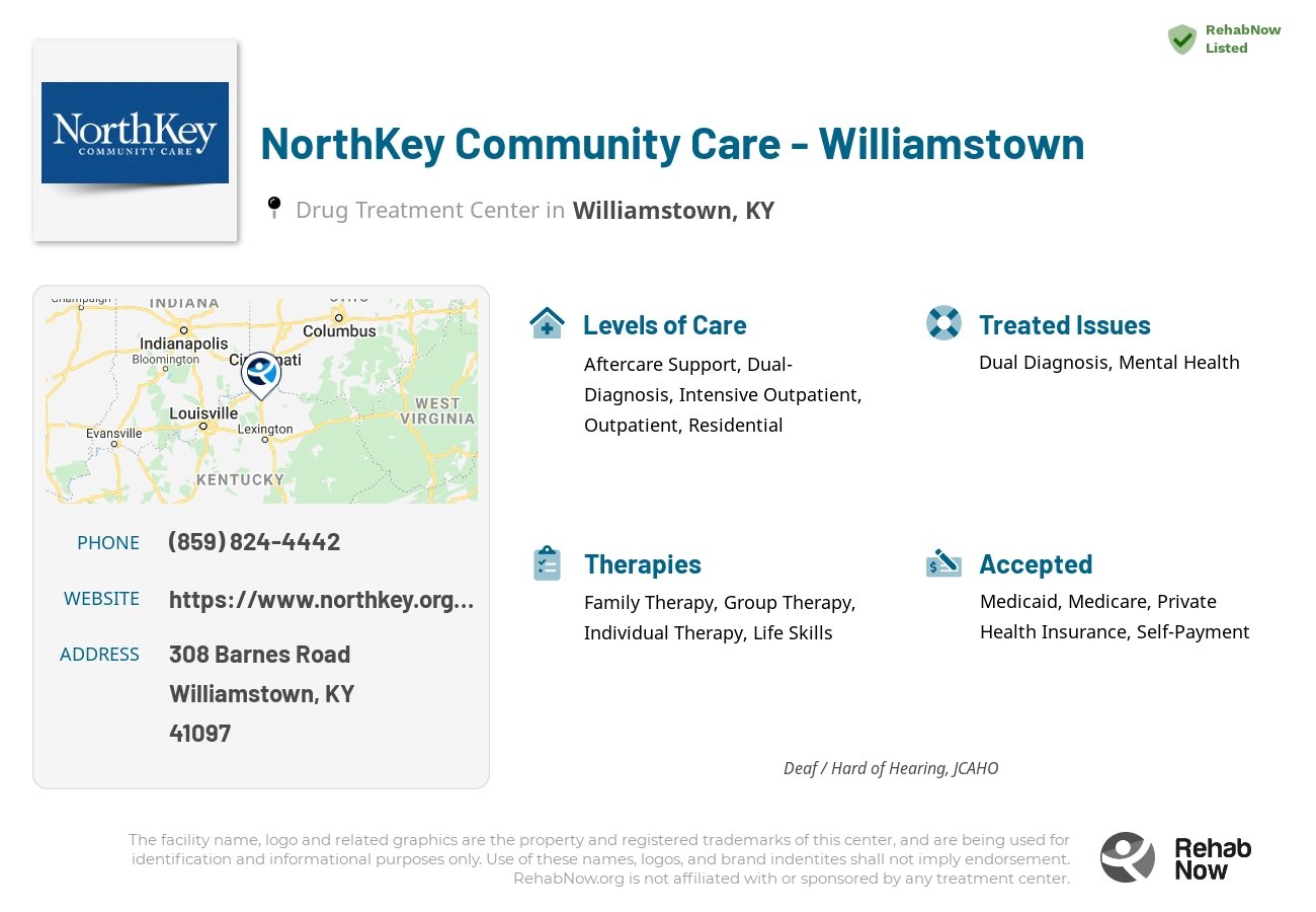Helpful reference information for NorthKey Community Care - Williamstown, a drug treatment center in Kentucky located at: 308 Barnes Road, Williamstown, KY, 41097, including phone numbers, official website, and more. Listed briefly is an overview of Levels of Care, Therapies Offered, Issues Treated, and accepted forms of Payment Methods.
