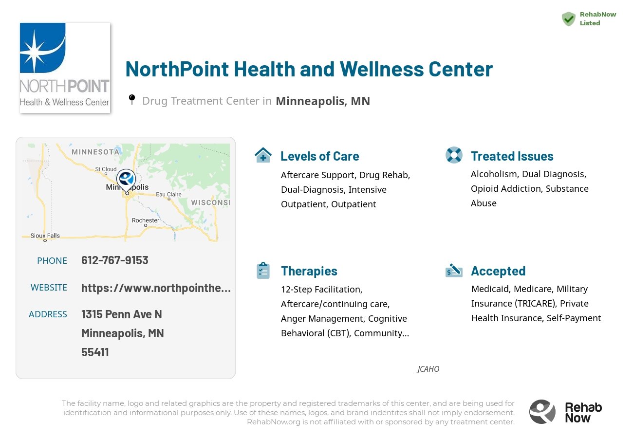 Helpful reference information for NorthPoint Health and Wellness Center, a drug treatment center in Minnesota located at: 1315 Penn Ave N, Minneapolis, MN 55411, including phone numbers, official website, and more. Listed briefly is an overview of Levels of Care, Therapies Offered, Issues Treated, and accepted forms of Payment Methods.