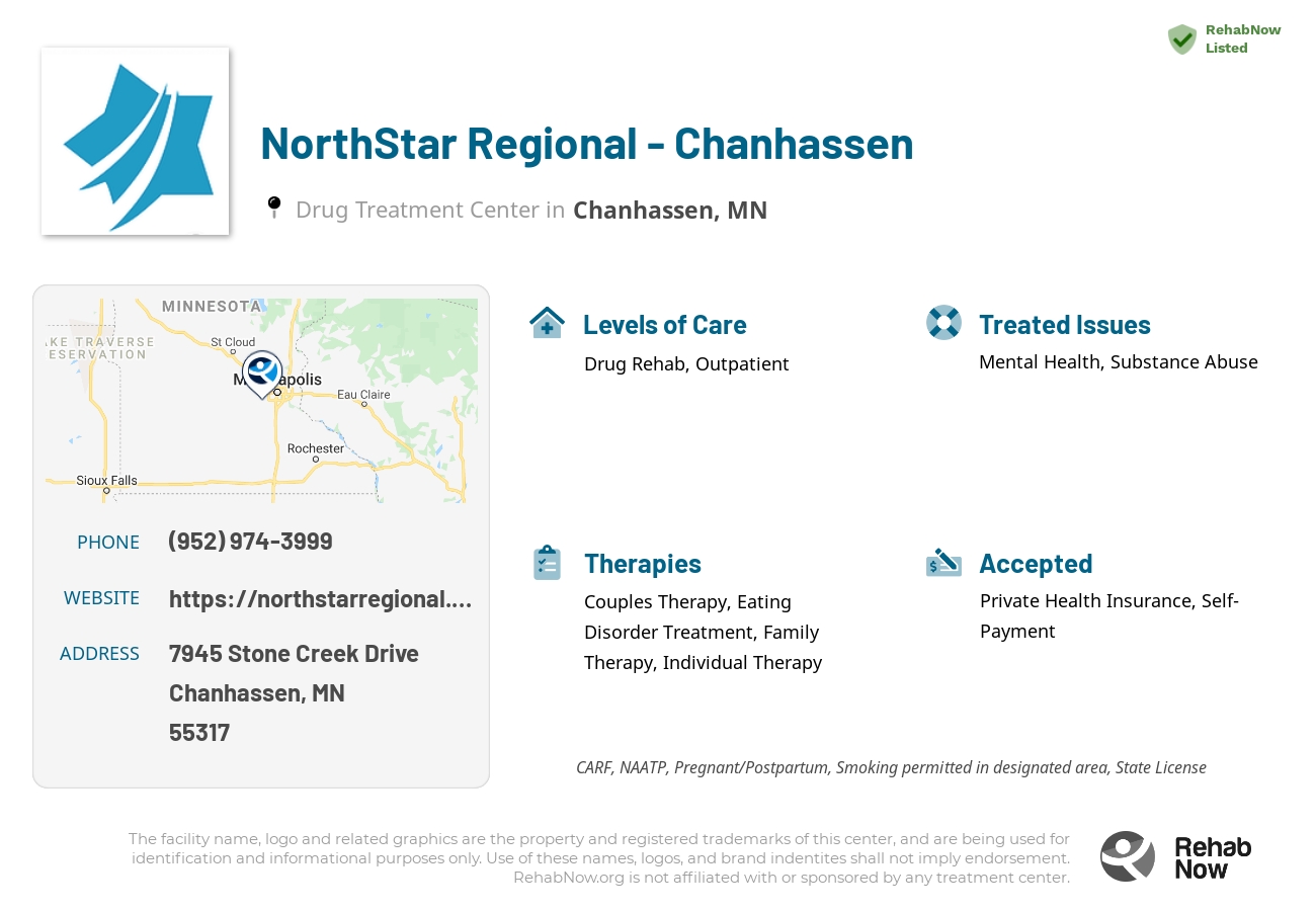 Helpful reference information for NorthStar Regional - Chanhassen, a drug treatment center in Minnesota located at: 7945 Stone Creek Drive, Suite 140, Chanhassen, MN, 55317, including phone numbers, official website, and more. Listed briefly is an overview of Levels of Care, Therapies Offered, Issues Treated, and accepted forms of Payment Methods.