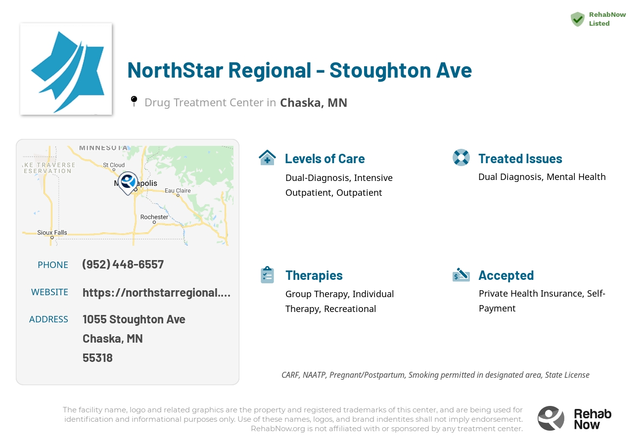Helpful reference information for NorthStar Regional - Stoughton Ave, a drug treatment center in Minnesota located at: 1055 Stoughton Ave, Chaska, MN, 55318, including phone numbers, official website, and more. Listed briefly is an overview of Levels of Care, Therapies Offered, Issues Treated, and accepted forms of Payment Methods.
