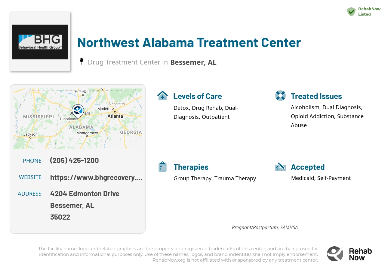 Helpful reference information for Northwest Alabama Treatment Center, a drug treatment center in Alabama located at: 4204 Edmonton Drive, Bessemer, AL, 35022, including phone numbers, official website, and more. Listed briefly is an overview of Levels of Care, Therapies Offered, Issues Treated, and accepted forms of Payment Methods.