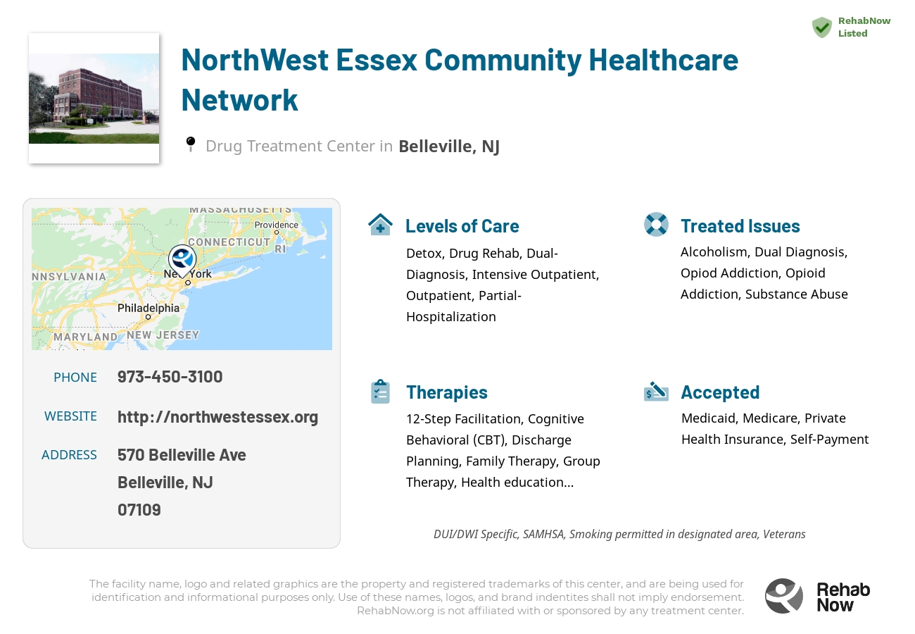Helpful reference information for NorthWest Essex Community Healthcare Network, a drug treatment center in New Jersey located at: 570 Belleville Ave, Belleville, NJ 07109, including phone numbers, official website, and more. Listed briefly is an overview of Levels of Care, Therapies Offered, Issues Treated, and accepted forms of Payment Methods.