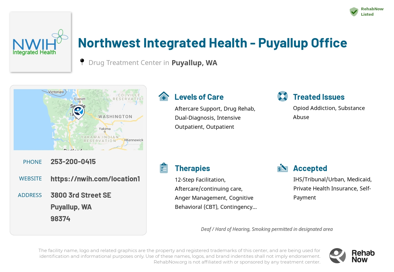 Helpful reference information for Northwest Integrated Health - Puyallup Office, a drug treatment center in Washington located at: 3800 3rd Street SE, Puyallup, WA 98374, including phone numbers, official website, and more. Listed briefly is an overview of Levels of Care, Therapies Offered, Issues Treated, and accepted forms of Payment Methods.