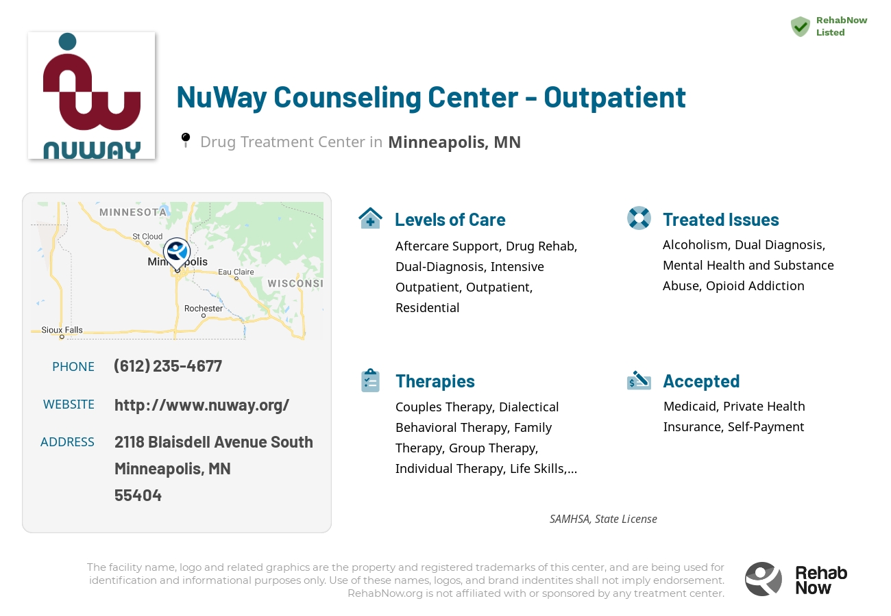 Helpful reference information for NuWay Counseling Center - Outpatient, a drug treatment center in Minnesota located at: 2118 2118 Blaisdell Avenue South, Minneapolis, MN 55404, including phone numbers, official website, and more. Listed briefly is an overview of Levels of Care, Therapies Offered, Issues Treated, and accepted forms of Payment Methods.