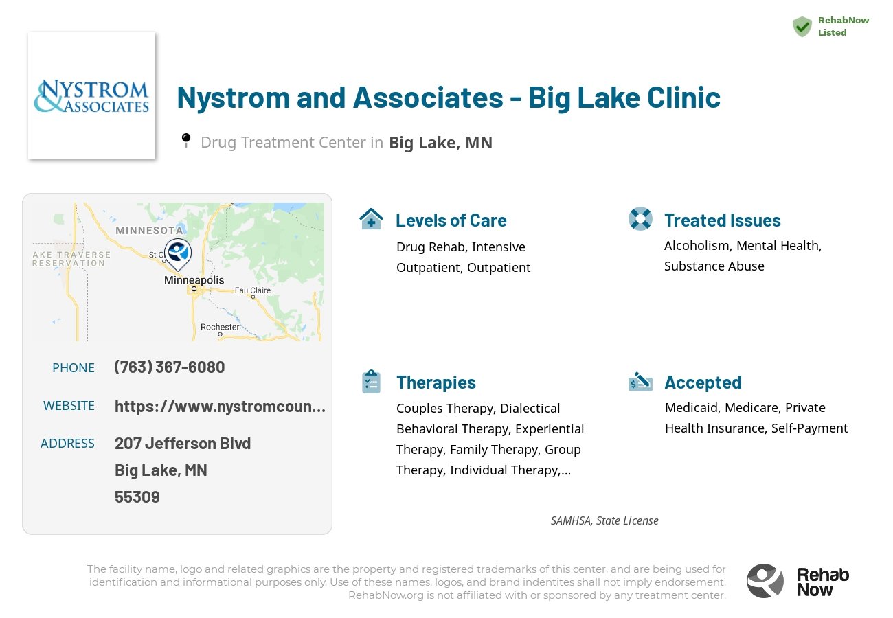 Helpful reference information for Nystrom and Associates - Big Lake Clinic, a drug treatment center in Minnesota located at: 207 Jefferson Blvd, Big Lake, MN, 55309, including phone numbers, official website, and more. Listed briefly is an overview of Levels of Care, Therapies Offered, Issues Treated, and accepted forms of Payment Methods.