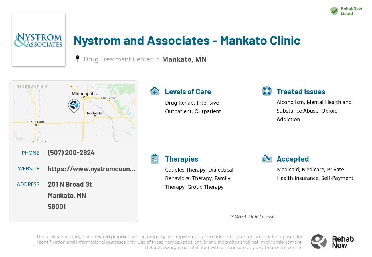 Helpful reference information for Nystrom and Associates - Mankato Clinic, a drug treatment center in Minnesota located at: 201 N Broad St, Mankato, MN, 56001, including phone numbers, official website, and more. Listed briefly is an overview of Levels of Care, Therapies Offered, Issues Treated, and accepted forms of Payment Methods.