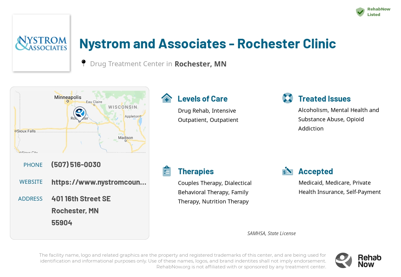 Helpful reference information for Nystrom and Associates - Rochester Clinic, a drug treatment center in Minnesota located at: 401 16th Street SE, Suite 100, Rochester, MN, 55904, including phone numbers, official website, and more. Listed briefly is an overview of Levels of Care, Therapies Offered, Issues Treated, and accepted forms of Payment Methods.