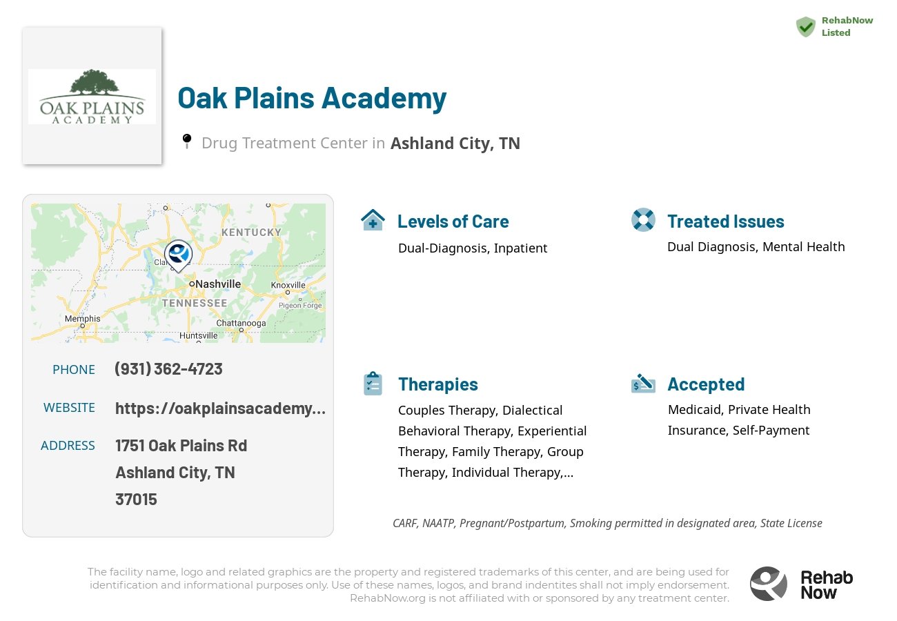 Helpful reference information for Oak Plains Academy, a drug treatment center in Tennessee located at: 1751 Oak Plains Rd, Ashland City, TN 37015, including phone numbers, official website, and more. Listed briefly is an overview of Levels of Care, Therapies Offered, Issues Treated, and accepted forms of Payment Methods.