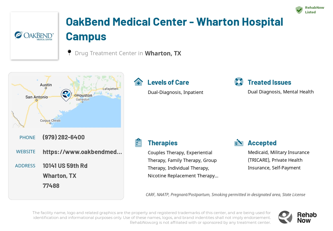 Helpful reference information for OakBend Medical Center - Wharton Hospital Campus, a drug treatment center in Texas located at: 10141 US 59th Rd, Wharton, TX 77488, including phone numbers, official website, and more. Listed briefly is an overview of Levels of Care, Therapies Offered, Issues Treated, and accepted forms of Payment Methods.
