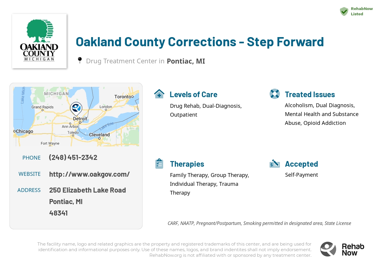 Helpful reference information for Oakland County Corrections - Step Forward, a drug treatment center in Michigan located at: 250 250 Elizabeth Lake Road, Pontiac, MI 48341, including phone numbers, official website, and more. Listed briefly is an overview of Levels of Care, Therapies Offered, Issues Treated, and accepted forms of Payment Methods.