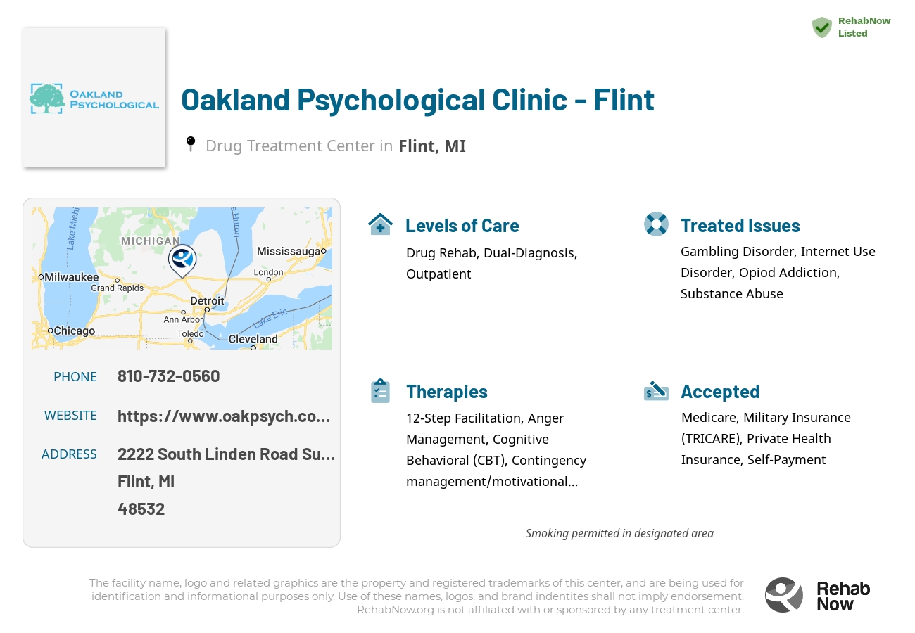 Helpful reference information for Oakland Psychological Clinic - Flint, a drug treatment center in Michigan located at: 2222 South Linden Road Suite J, Flint, MI 48532, including phone numbers, official website, and more. Listed briefly is an overview of Levels of Care, Therapies Offered, Issues Treated, and accepted forms of Payment Methods.