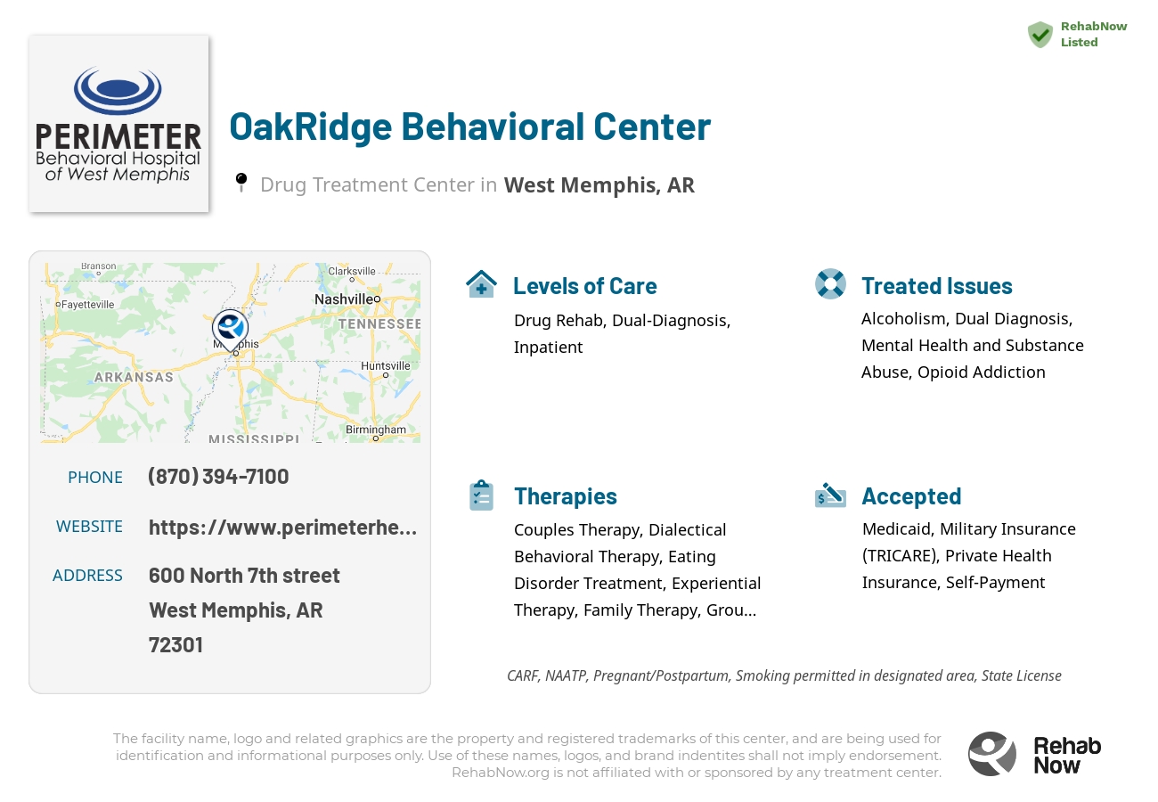 Helpful reference information for OakRidge Behavioral Center, a drug treatment center in Arkansas located at: 600 North 7th street, West Memphis, AR, 72301, including phone numbers, official website, and more. Listed briefly is an overview of Levels of Care, Therapies Offered, Issues Treated, and accepted forms of Payment Methods.