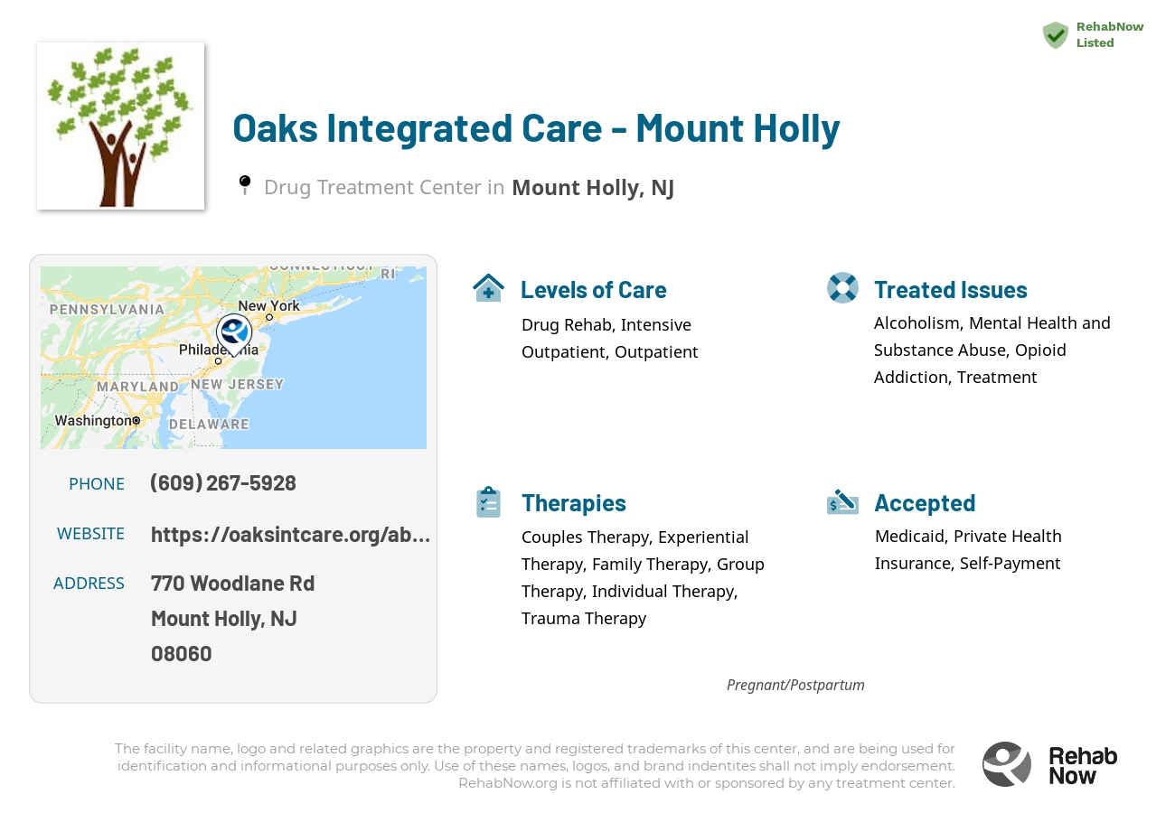 Helpful reference information for Oaks Integrated Care - Mount Holly, a drug treatment center in New Jersey located at: 770 Woodlane Rd, Mount Holly, NJ 08060, including phone numbers, official website, and more. Listed briefly is an overview of Levels of Care, Therapies Offered, Issues Treated, and accepted forms of Payment Methods.